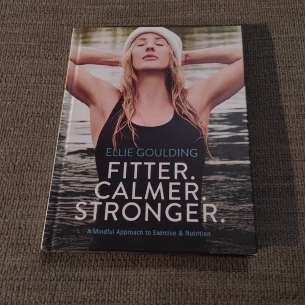 Fitter. Calmer. Stronger.:A Mindful Approach to Exercise-ELLIE GOULDING